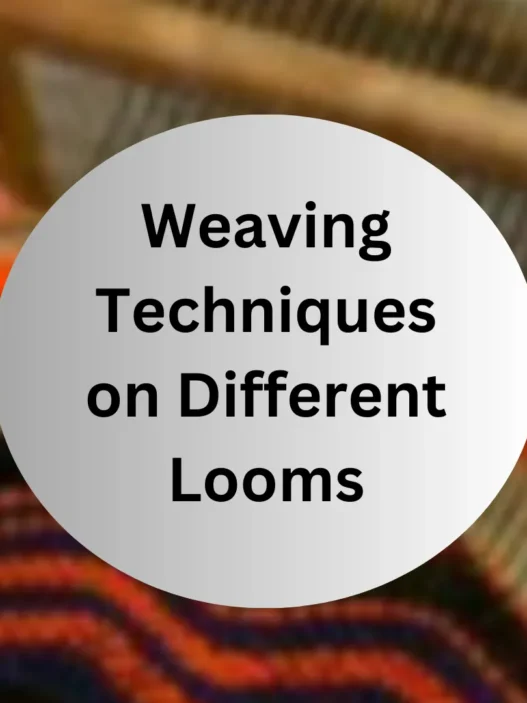 weaving techniques on different looms