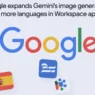 google expands gemini’s image generation to more languages in workspace apps
