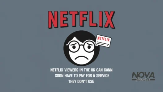 netflix viewers in the uk can soon have to pay for a service they do not use