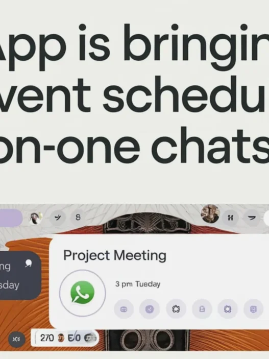 whatsapp is bringing event scheduling to one on one chats